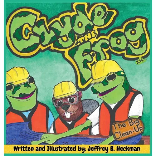 Clyde The Frog: The Big Clean Up