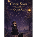 Curious Seven Counts the Quiet Stars