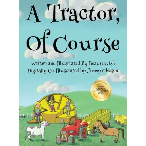 A Tractor, of Course