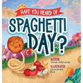 Have You Heard of Spaghetti Day?
