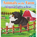 Animals on the Farm: Virginia Fights a Bear