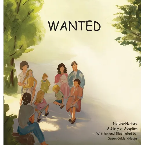 Wanted: A Story on Adoption - Hardcover
