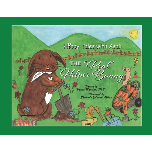 Hoppy Tales with Asal: The "Real" Helper Bunny