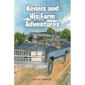 Kennis and His Farm Adventures