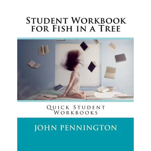 Student Workbook for Fish in a Tree: Quick Student Workbooks