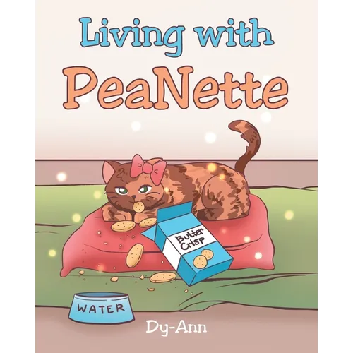 Living with PeaNette