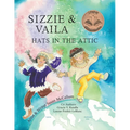 Sizzie & Vaila: Hats in the Attic