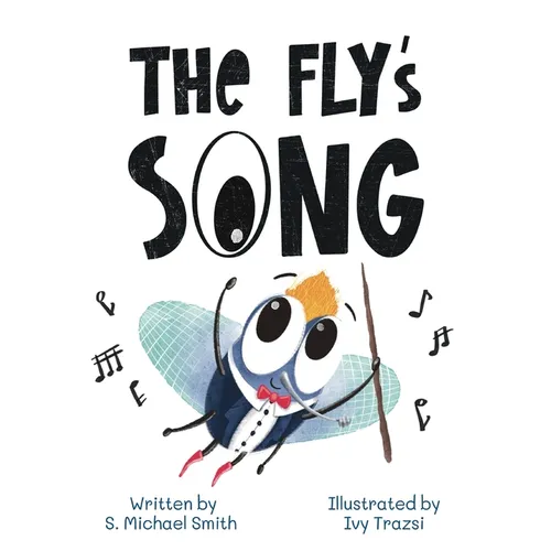 The Fly's Song
