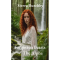 Forgotten Beasts: The Alpha