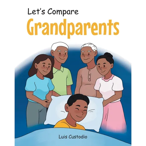 Let's Compare Grandparents