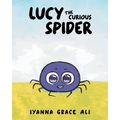 Lucy the Curious Spider