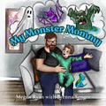 My Monster Mommy
