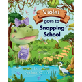 Violet Goes to Snapping School