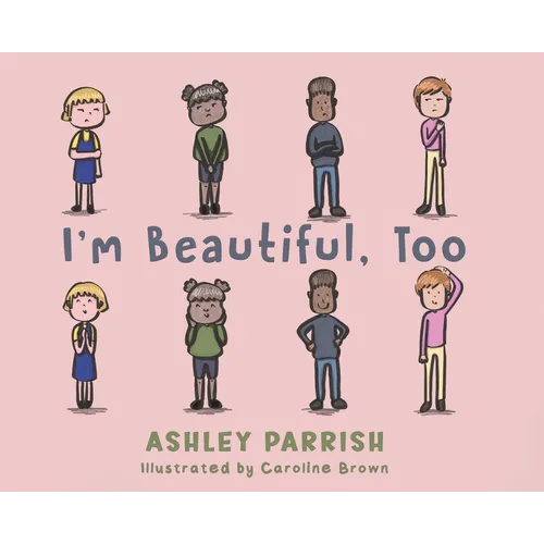 I'm Beautiful, Too