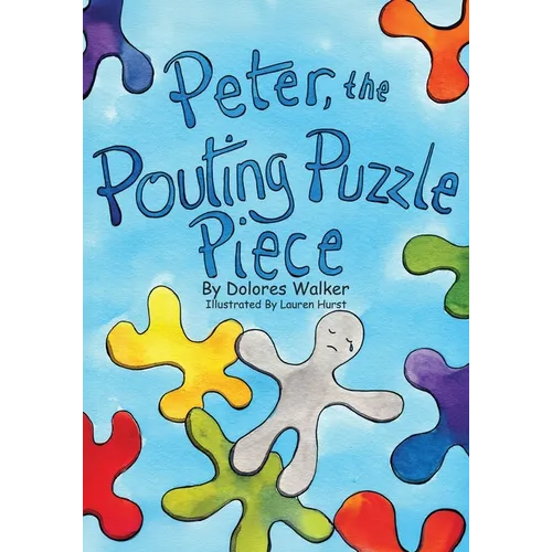 Peter, the Pouting Puzzle Piece - Paperback