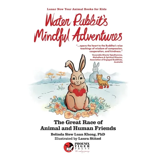 Water Rabbit's Mindful Adventures: The Great Race of Animal & Human Friends