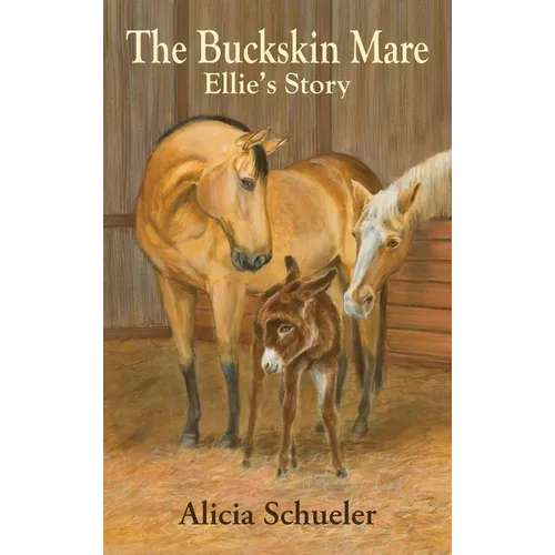 The Buckskin Mare, Ellie's Story
