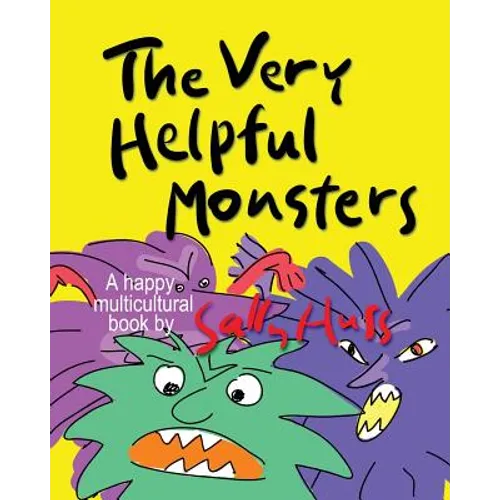 THE VERY HELPFUL MONSTERS (a Happy Multicultural Book) - Paperback