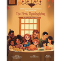 The First Thanksgiving: The Story of the Pilgrim Fathers